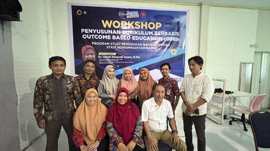 Workshop Penyusunan Kurikulum Berbasis OBE di STKIP Muhammadiyah Barru: Penguatan Pendidikan Menuju Capaian Pembelajaran Terbaik